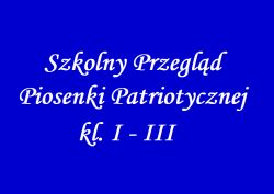 plakat akcji "Piosenki Patriotyczne"